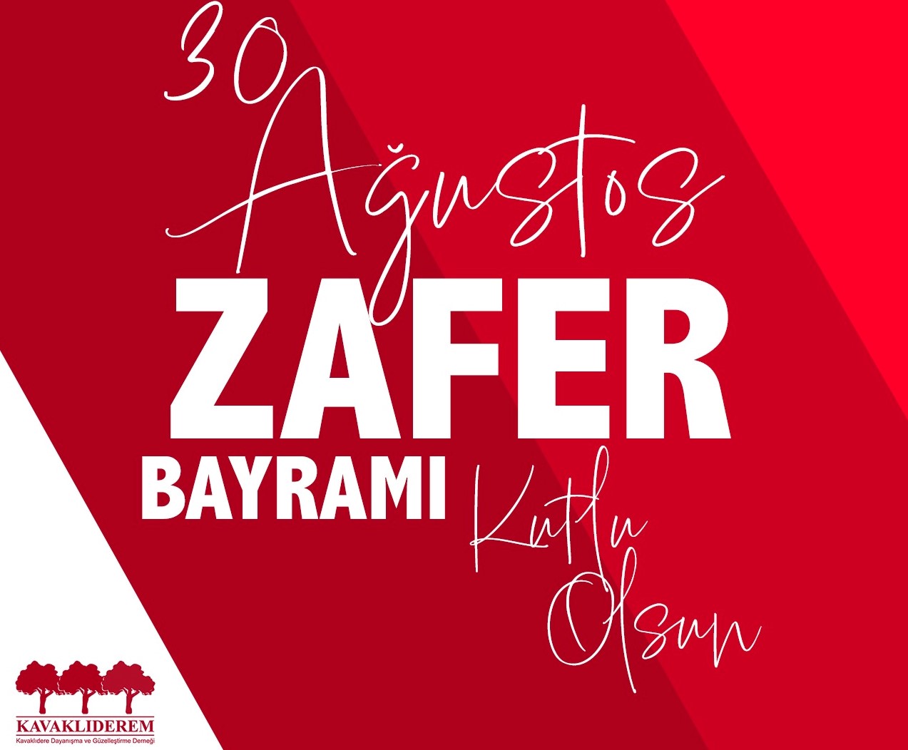 30 AĞUSTOS ZAFER BAYRAMI KUTLU OLSUN